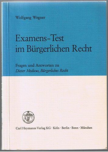 Examens-Test im bürgerlichen Recht