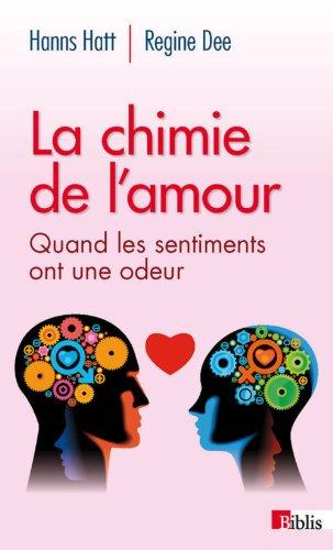 La chimie de l'amour : quand les sentiments ont une odeur