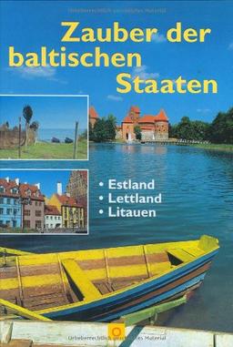 Zauber der baltischen Staaten: Estland, Lettland, Litauen