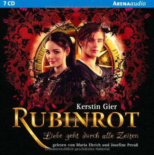 Rubinrot. Liebe geht durch alle Zeiten 01: Ungekürzte Lesung