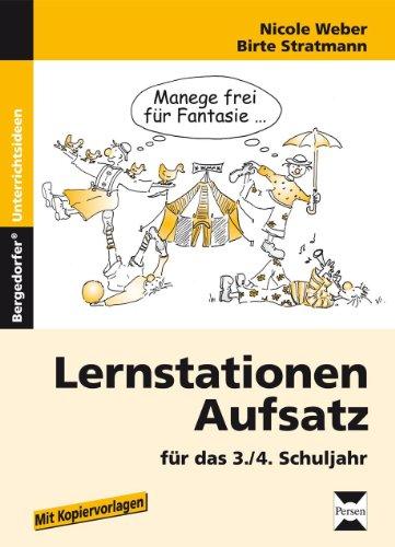 Lernstationen Aufsatz für das 3./4. Schuljahr