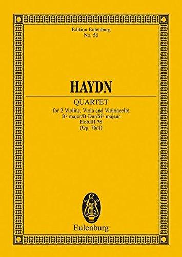 Streichquartett B-Dur,L'Aurore: Erdödy-Quartett Nr. 4. op. 76/4. Hob. III: 78. Streichquartett. Studienpartitur. (Eulenburg Studienpartituren)