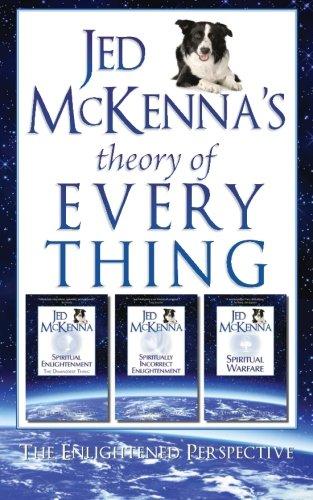 Jed McKenna's Theory of Everything: The Enlightened Perspective