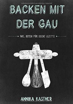 Backen mit der Gau