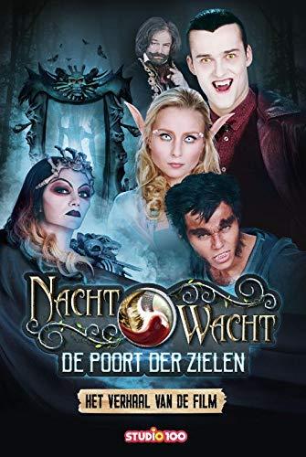 De poort der zielen: het verhaal van de film (Nachtwacht)