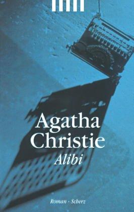 Alibi. Ein Hercule Poirot Krimi.