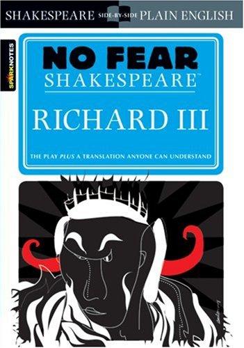 Richard III (Sparknotes No Fear Shakespeare)