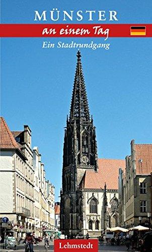 Münster an einem Tag: Ein Stadtrundgang