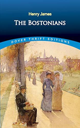 The Bostonians (Dover Thrift Editions)