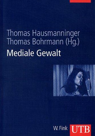 Mediale Gewalt