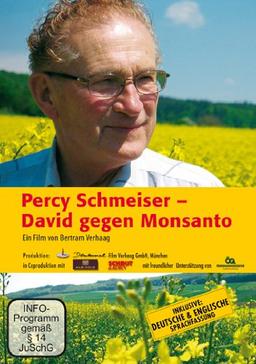 Percy Schmeiser - David gegen Monsanto: Dokumentarfilm 65 Minuten