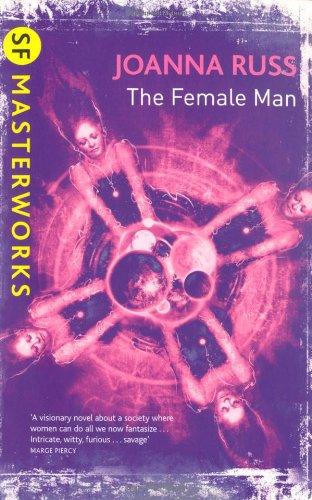 The Female Man (SF Masterworks)