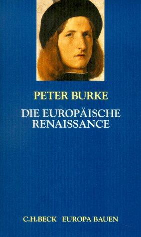 Die europäische Renaissance: Zentren und Peripherien