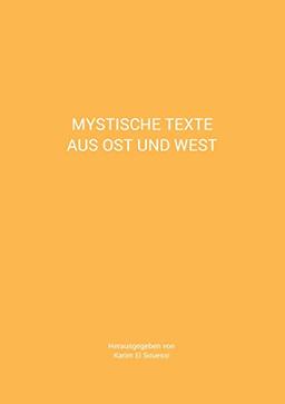 Mystische Texte aus Ost und West