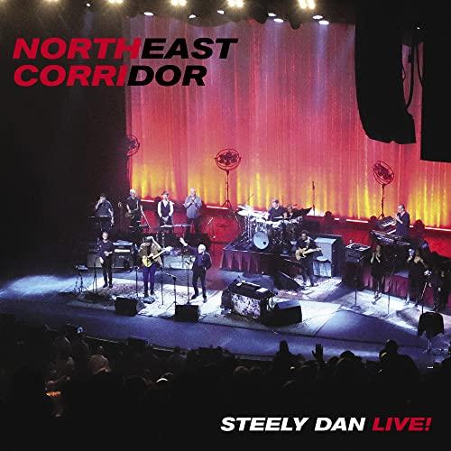 Northeast Corridor: Steely Dan Live (2LP) [Vinyl LP]