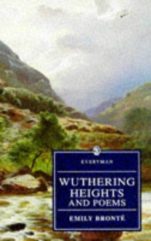 Wuthering Heights and Poems (Everyman's Library)