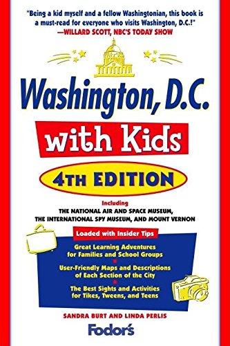 Fodor's Washington, D.C. with Kids, 4th Edition (Travel Guide, 4, Band 4)