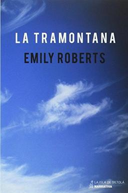 La tramontana (Narrativa, Band 5)