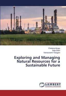 Exploring and Managing Natural Resources for a Sustainable Future: DE