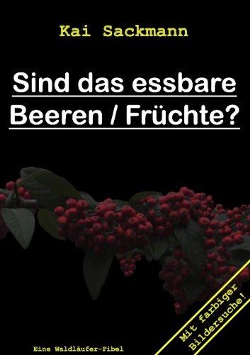 Sind das essbare Beeren /Früchte?