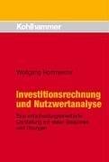 Investitionsrechnung und Nutzwertanalyse