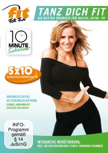 Fit for Fun - 10 Minute Solution: Tanz dich fit