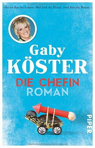 Die Chefin: Roman