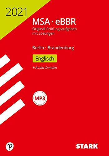 STARK Original-Prüfungen MSA/eBBR 2021 - Englisch - Berlin/Brandenburg