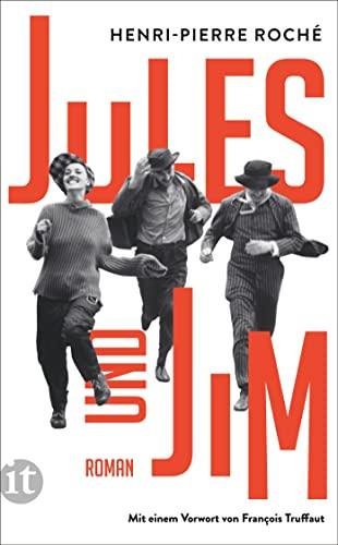 Jules und Jim (insel taschenbuch)