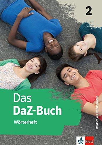 Das DaZ Buch: Wörterheft 2