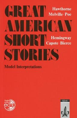 Great American Short Stories. Model Interpretations