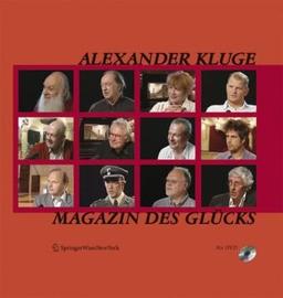 Alexander Kluge, Magazin des Glücks (Edition Transfer)