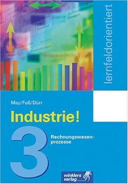 Industriekaufleute - lernfeldorientiert 3. Rechnungswesen. (Lernmaterialien): BD 3