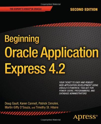 Beginning Oracle Application Express 4.2 (Beginning Apress)