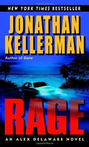 Rage: An Alex Delaware Novel (Alex Delaware Novels)