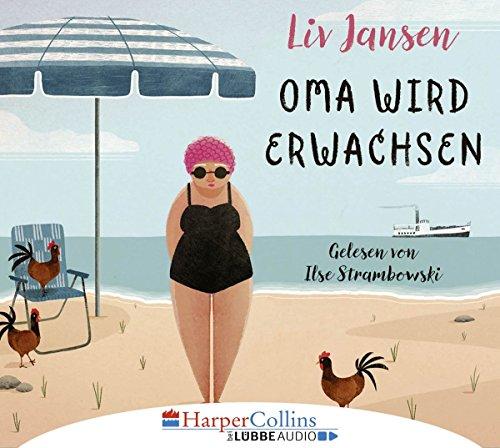 Oma wird erwachsen