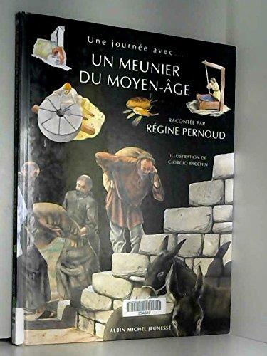 Un meunier du Moyen Age