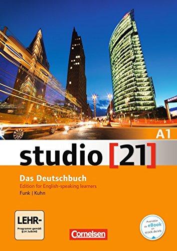 studio [21] - Grundstufe: A1: Gesamtband - Deutsch-Englisch: Kurs- und Übungsbuch mit DVD-ROM. DVD: E-Book mit Audio, interaktiven Übungen, Videoclips