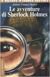 Le avventure di Sherlock Holmes (I delfini)