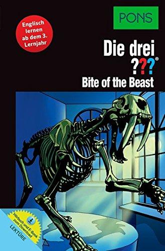 PONS Lektüre Die drei ??? - Bite of the Beast: Englisch lernen ab dem 3. Lernjahr. Mit MP3-Hörbuch und E-Book!