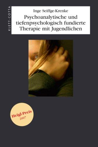 Psychoanalytische und tiefenpsychologisch fundierte Therapie mit Jugendlichen