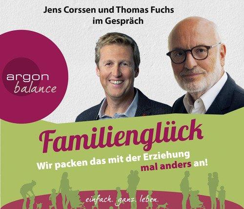 Familienglück: Wir packen das mit der Erziehung mal anders an!