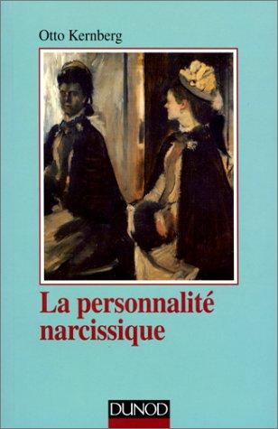 La personnalité narcissique