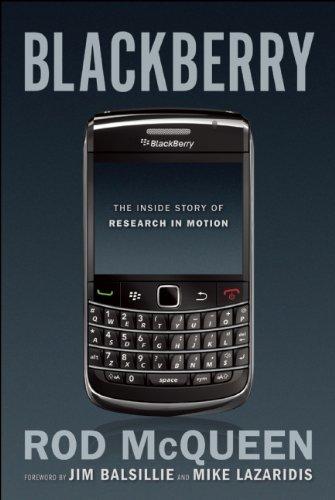 Blackberry: The Inside Story of Research in Motion