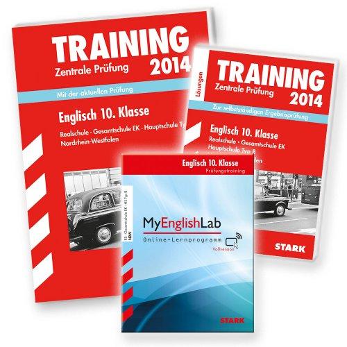 Training Abschlussprüfung Realschule Nordrhein-Westfalen / Englisch Zentrale Prüfung 10. Klasse 2014 mit MP3-CD; Gesamtpaket inkl. MyEnglishLab-Vollversion