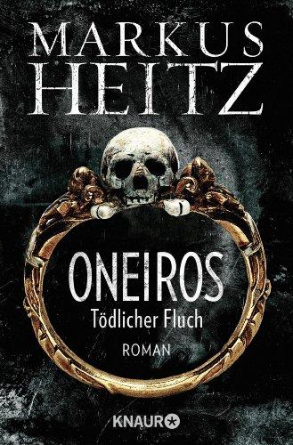 Oneiros - Tödlicher Fluch: Roman