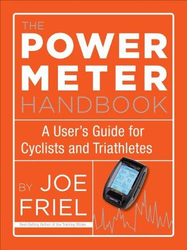 The Power Meter Handbook: A User's Guide for Cyclists and Triathletes