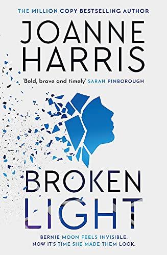 Broken Light: The explosive and unforgettable new novel from the million copy bestselling author