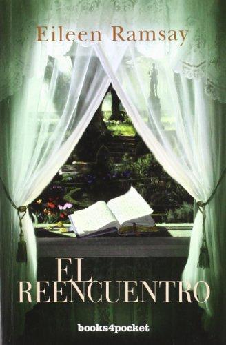 El reencuentro (Books4pocket romántica, Band 300)