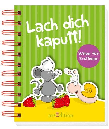 Lach dich kaputt!: Witze für Erstleser